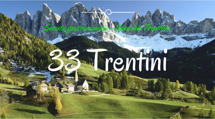 33 Trentini - cucina dal Trentino